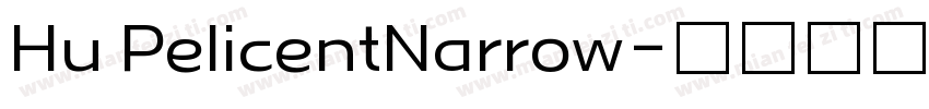 Hu PelicentNarrow字体转换
